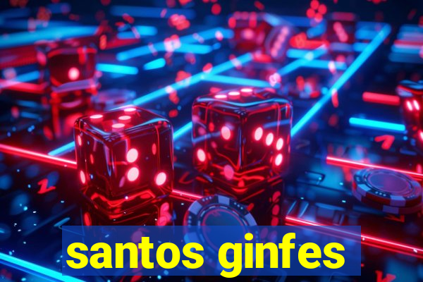 santos ginfes